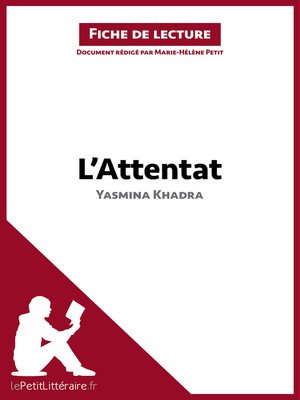 cover image of L'Attentat de Yasmina Khadra (Fiche de lecture)